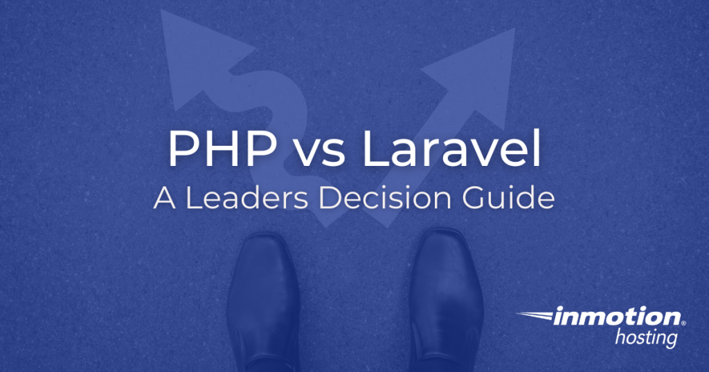 PHP vs Laravel: The Complete Business Decision Guide Article Hero