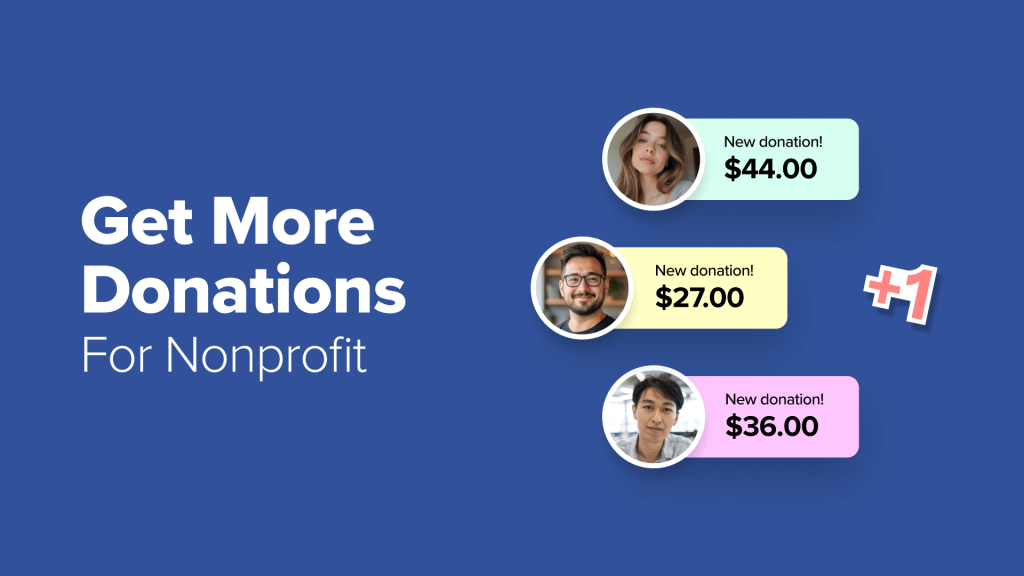 14 Ways I Get More Donations for My Nonprofit (I'll Show You How)