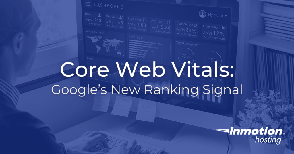 Core Web Vitals: How Google Measures Your Site's User Experience